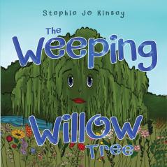 The Weeping Willow Tree
