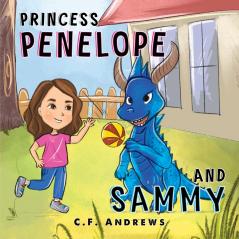 Princess Penelope and Sammy