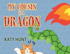 My Cousin Is A Dragon