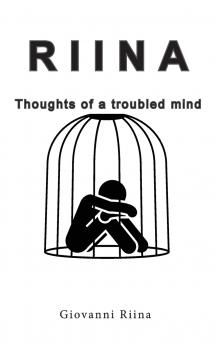 RIINA - Thoughts of a troubled mind