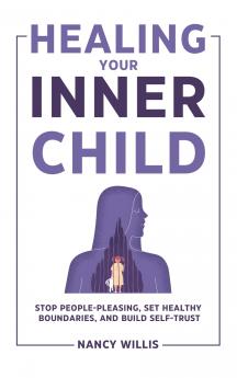 Healing Your Inner Child