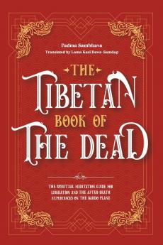 The Tibetan Book Of The Dead