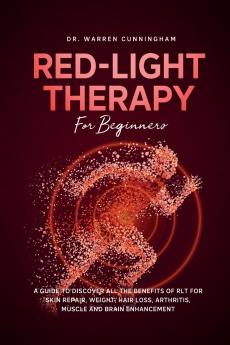 Red Light Therapy For Beginners