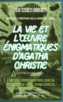 La vie et l'œuvre énigmatiques d'Agatha Christie