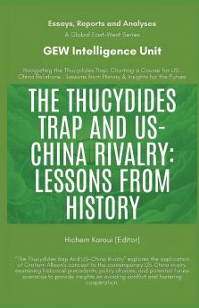 The Thucydides Trap And US-China Rivalry