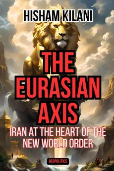 The Eurasian Axis