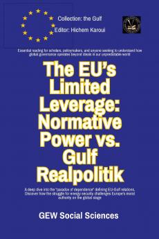 The EU's Limited Leverage