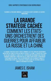 La grande stratégie cachée
