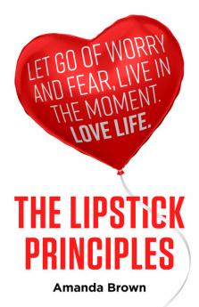 The LIPSTICK Principles