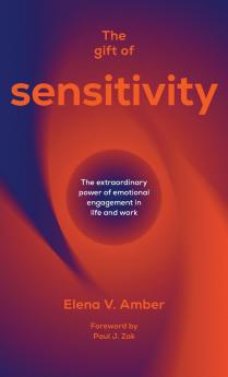 The Gift of Sensitivity