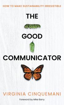 The Good Communicator