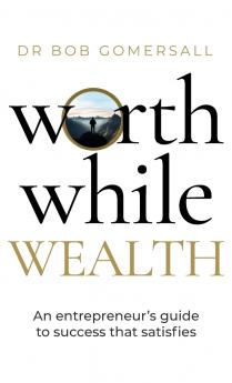 Worthwhile Wealth