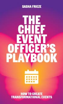 The Chief Event Officer's Playbook