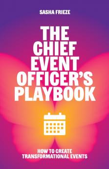 The Chief Event Officer's Playbook