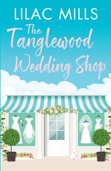 The Tanglewood Wedding Shop