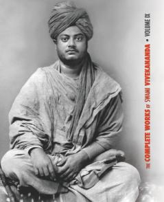 The Complete Works of Swami Vivekananda Volume 9