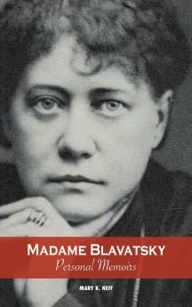 Madame Blavatsky Personal Memoirs