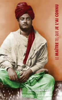 Swami Vivekananda le Maître tel que je l'ai connu