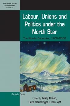 Labour Unions and Politics under the North Star