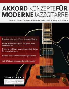 Akkord-Konzepte für moderne Jazzgitarre