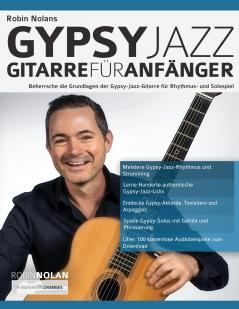 Robin Nolans Gypsy Jazz Gitarre für Anfänger