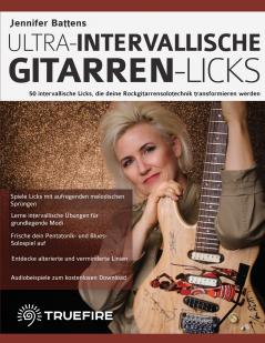 Jennifer Battens ultra-intervallische Gitarren-Licks