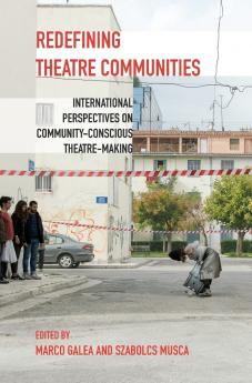 Redefining Theatre Communities
