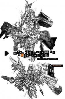 Anarchitectural Experiments