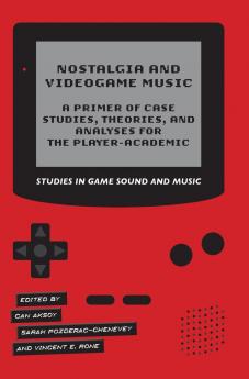 Nostalgia and Videogame Music