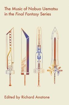 The Music of Nobuo Uematsu in the Final Fantasy Series