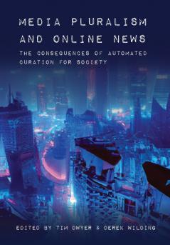 Media Pluralism and Online News