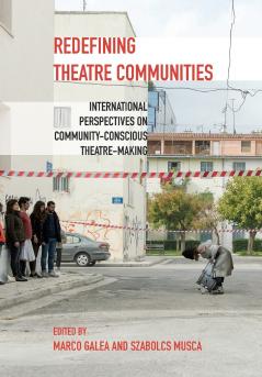 Redefining Theatre Communities