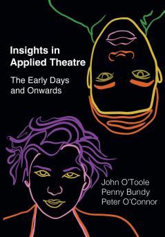 Insights in Applied Theatre