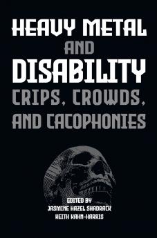 Heavy Metal and Disability