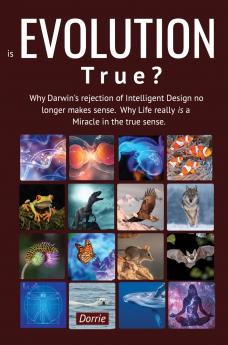 Is EVOLUTION True?