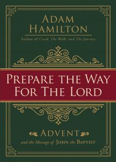Prepare the Way for the Lord
