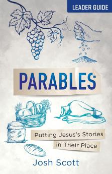 Parables Leader Guide