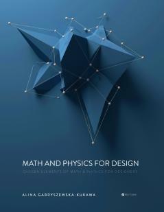 Math and Physics for Design