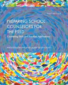 Preparing School Counselors for the Field