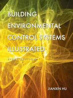 Building Environmental Control Systems Illustrated
