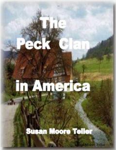 The Peck Clan in America Vol I - Standard Version 2019