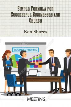 Simple Formula for Successful Businesses and Church