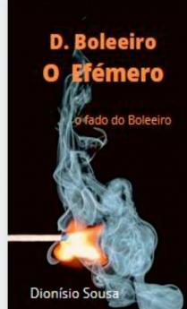 D. Boleeiro- o ef��mero