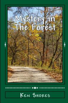 Mystery in the Forest