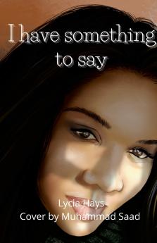 I have something to say