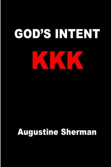 GOD's INTENT KKK
