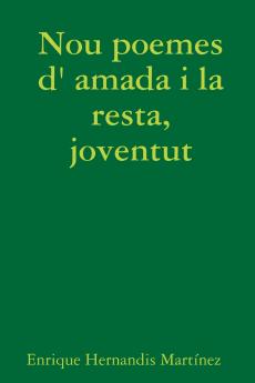 Nou poemes d' amada i la resta joventut