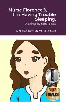 Nurse Florence® I'm Having Trouble Sleeping.