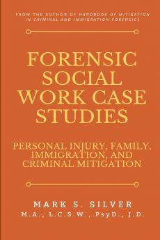 Forensic Social Work Case Studies