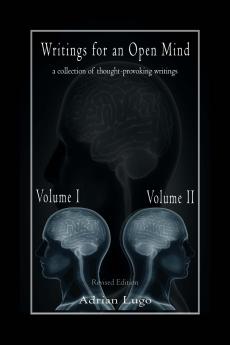 Writings for an Open Mind Volumes I & II